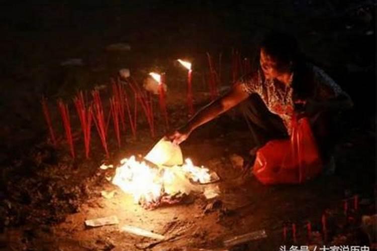 四大鬼节哪个最恐怖 中国四大鬼节是哪些节日